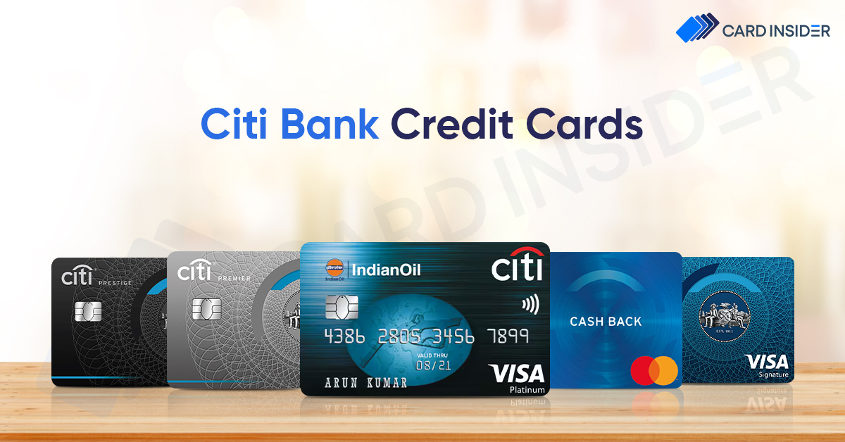 Citi Bank Credit Card: Explore the Benefits and Features